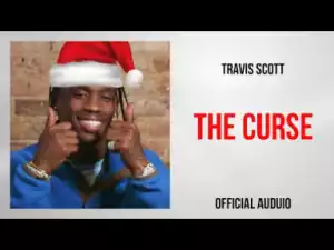 Travis Scot - The Curse